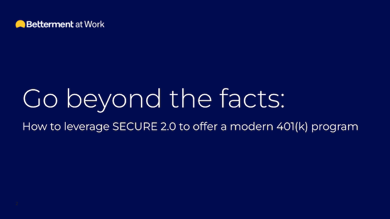 image representing How to leverage SECURE 2.0 to offer a modern 401(k) program